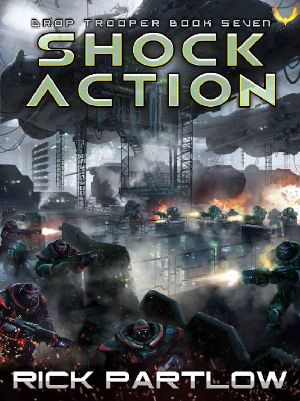 [Drop Trooper 07] • Shock Action